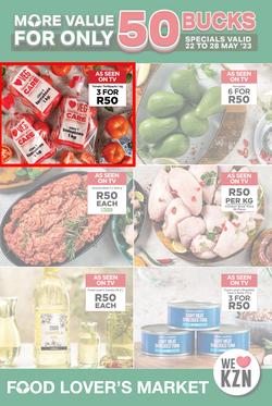 Food Lover's Market KwaZulu-Natal : More Value For Only 50 Bucks (22 May - 28 May 2023), page 1