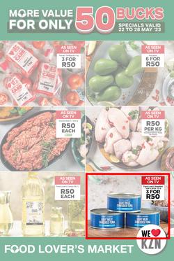 Food Lover's Market KwaZulu-Natal : More Value For Only 50 Bucks (22 May - 28 May 2023), page 1