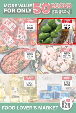 Food Lover's Market KwaZulu-Natal : More Value For Only 50 Bucks (22 May - 28 May 2023), page 1