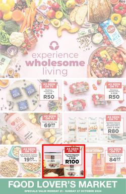 Food Lover's Market : Experience Wholesome Living (21 October - 27 October 2024), page 1