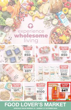 Food Lover's Market : Experience Wholesome Living (21 October - 27 October 2024), page 1