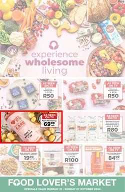 Food Lover's Market : Experience Wholesome Living (21 October - 27 October 2024), page 1