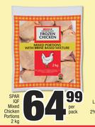 Spar IQF Mixed Chicken Portions-2Kg Per Pack