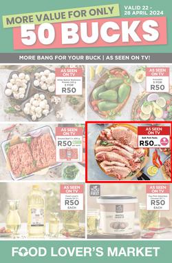 Food Lover's Market : More Value For Only 50 Bucks (22 April - 28 April 2024), page 1