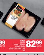 Spar Select Fresh Chicken Breast Fillets (Extended Shelf Life)-4 Per kg