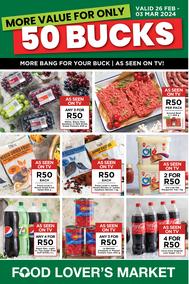Food Lover's Market Eastern Cape : More Value For Only 50 Bucks (26 February - 03 March 2024)