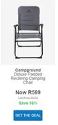 Campground Deluxe Padded Reclining Camping Chair