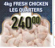 Fresh Chicken Leg Quarters-4Kg
