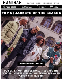 Markham : Jackets Of The Season (Request Valid Dates From Retailer)