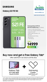 Incredible Connection : Samsung Galaxy S21 FE 5G (18 January - 28 February 2022)