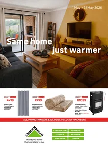 Leroy Merlin : Same Home Just Warmer (01 May - 31 May 2026)