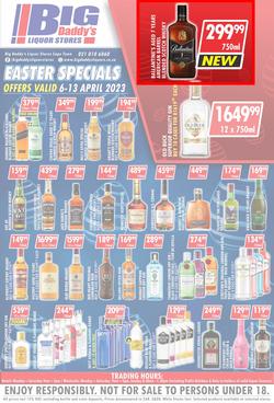 Big Daddy Liquor Stores : Easter Specials (06 April - 13 April 2023), page 1