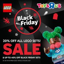Toys R Us : Black Friday (24 November - 26 November 2023 While Stocks Last)