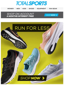 Totalsports : Run For Less (Request Valid Dates From Retailer)