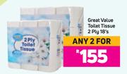 Great Value Toilet Tissue 2 Ply-For Any 2 x 18's