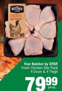 Your Butcher By Spar Fresh Chicken Star Pack 4 Drum & 4 Thigh-Per Kg