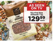 You First Raw Almonds-1Kg Each