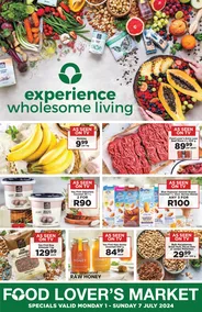 Food Lover's Market Western Cape : Experience Wholesome Living (1 July - 7 July 2024)