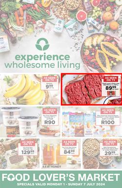 Food Lover's Market Western Cape : Experience Wholesome Living (1 July - 7 July 2024), page 1