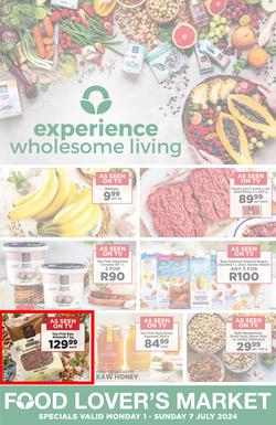 Food Lover's Market Western Cape : Experience Wholesome Living (1 July - 7 July 2024), page 1
