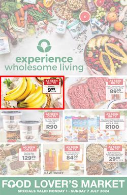 Food Lover's Market Western Cape : Experience Wholesome Living (1 July - 7 July 2024), page 1