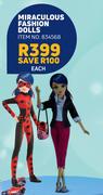Miraculous Fashion Dolls-Each