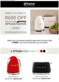 @Home : R600 Off Selected Smeg Kettles & Toasters (Request Valid Dates From Retailer)
