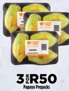 Papaya Prepacks-For 3
