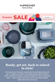 Yuppiechef : Ready, Get Set, Back To School In Style (Request Valid Dates From Retailer)