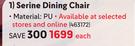 Serine Dining Chair 463172
