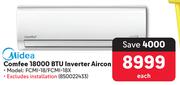 Midea Comfee 18000 BTU Inverter Aircon FCMI-18/FCMI-18X