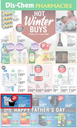Dis-Chem : Hot Winter Buys (19 May - 19 June 2022), page 1