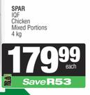 Spar IQF Chicken Mixed Portions-4Kg