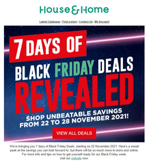 House & Home : 7 Days Of Black Friday Deals Revealed (22 November - 28 November 2021)