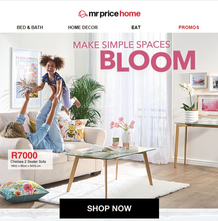 Mr Price Home : Make Simple Spaces Bloom (Request Valid Dates From Retailer)