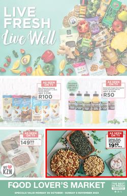 Food Lover's Market KwaZulu-Natal : Live Fresh, Live Well (30 October - 05 November 2023), page 1
