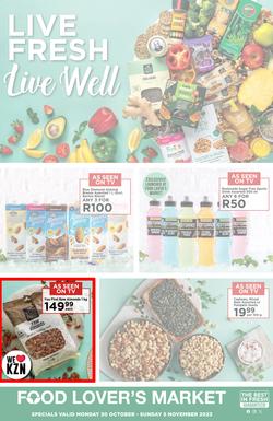 Food Lover's Market KwaZulu-Natal : Live Fresh, Live Well (30 October - 05 November 2023), page 1