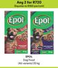 Epol Dog Food (All Variants)-For Any 2 x 20kg