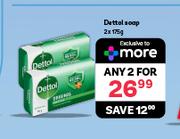 Dettol Soap-For Any 2 x 175g