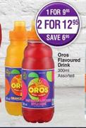 Oros Flavoured Drink Assorted-For 2 x 300ml