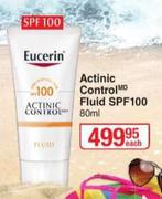 Eucerin Actinic Control Fluid (SPF100)-80ml Each