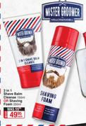 Mister Groomer 3 In 1 Shave Balm Cleanse 150ml Or Shaving Foam 250ml-Each