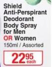 Shield Anti Perspirant Deodorant Body Spray For Men Or Women Assorted-150ml Each
