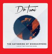 Dr Tumi The Gathering Of Worshippers CD