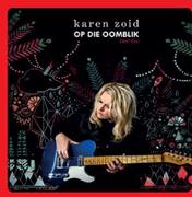 Karen Zoid Op Die Oomblik CD