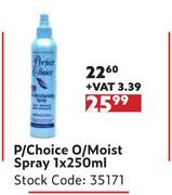 P/Choice O/Moist Spray-1 x 250ml