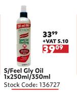 S/Feel Gly Oil-1 x 250ml/350ml