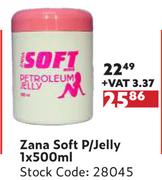 Zana Soft P/Jelly-1 x 500ml