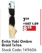 Evita Yaki Ombre Braid-1 x 1 Each