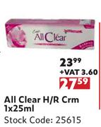 All Clear H/R Cream-25ml